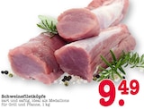 Schweinefiletköpfe Angebote bei E center Offenbach für 9,49 €