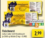 Fleischwurst natur Angebote bei EDEKA Gelsenkirchen für 2,99 €