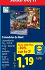 Calendrier de Noël en promo chez Lidl Vitry-sur-Seine à 1,19 €