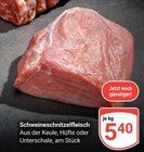 Schweineschnitzelfleisch im Angebot bei GLOBUS in Siegen Schweineschnitzelfleisch Angebote bei GLOBUS Siegen für 5,40 €