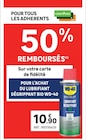50% remboursés sur votre Carte de fidélité pour l’achat du lubrifiant dégrippant bio WD-40 - WD-40 dans le catalogue LEROY MERLIN