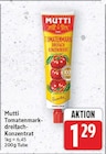 Tomatenmark-dreifach-Konzentrat von Mutti im aktuellen E center Prospekt