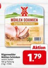 nah&frisch Bückeburg - Mühlen Schinken Angebot im Prospekt Mühlen Schinken bei nah&frisch im Bückeburg Prospekt für 1,79 €