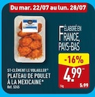 Aldi Vaux-le-Pénil - Promo PLATEAU DE POULET À LA MEXICAINE Promo PLATEAU DE POULET À LA MEXICAINE à 4,99 € dans le catalogue Aldi à Vaux-le-Pénil