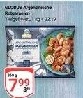Aktuelle Garnelen Angebote bei GLOBUS in Ludwigshafen (Rhein) Aktuelles Argentinische Rotgarnelen Angebot bei GLOBUS in Ludwigshafen (Rhein) ab 7,99 €