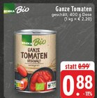 Aktuelles Ganze Tomaten geschält Angebot bei E center in Bottrop ab 0,88 €