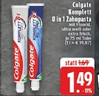 EDEKA Wesseling - Komplett 8 in 1 Zahncreme Ultra Weiß Angebot im Prospekt Komplett 8 in 1 Zahncreme Ultra Weiß bei EDEKA im Wesseling Prospekt für 1,49 €