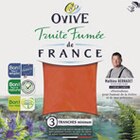 Truite fumée de France - O Vive à 3,16 € dans le catalogue Monoprix