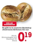 ofenfrische Brötchen im Angebot bei E center in Frankfurt ofenfrische Brötchen Angebote bei E center Frankfurt für 0,19 €