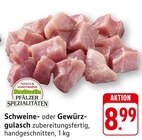 Schweine- oder Gewürz-gulasch bei EDEKA im Kröppen Prospekt für 8,99 €