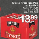 Premium Pils oder Radler Angebote von Tyskie bei TOP Getränke Ratingen für 13,99 €