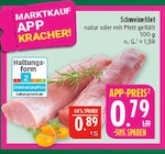 Schweinefilet im Angebot bei Marktkauf in Hof Schweinefilet Angebote bei Marktkauf Hof für 0,79 €