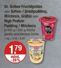 Fruchtgrütze oder Sahne-/ Grießpudding, Milchreis, Grütze oder High Protein Pudding / Milchreis von Dr. Oetker im aktuellen V-Markt Prospekt für 1,79 €