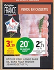 Promo Rôti de porc longe sans os, sans filet mignon à 2,71 € dans le catalogue Intermarché Contact à Longueville-sur-Scie