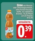 Eistee Pfirsichgeschmack bei EDEKA im Geratskirchen Prospekt für 0,39 €