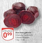 Rote Bete gekocht bei GLOBUS im Regenstauf Prospekt für 0,99 €