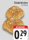 Chiabrötchen Angebote bei E center Erkelenz für 0,29 €