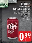 Dr Pepper im Angebot bei EDEKA in Mönchengladbach Dr Pepper Angebote bei EDEKA Mönchengladbach für 0,99 €