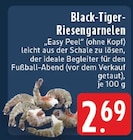 Black-Tiger-Riesengarnelen im Angebot bei E center in Mettmann Black-Tiger-Riesengarnelen Angebote bei E center Mettmann für 2,69 €