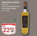 Grappa Riserva Magnum Angebote bei GLOBUS Homburg für 22,99 €