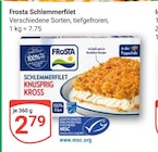 Schlemmerfilet im Angebot bei GLOBUS in Salzgitter Schlemmerfilet Angebote von Frosta bei GLOBUS Salzgitter für 2,79 €