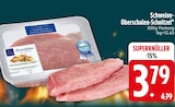 Schweine-Oberschalen-Schnitzel bei EDEKA im Oberaudorf Prospekt für 3,79 €