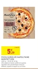 Pizza Surgelée Napolitaine - Manifattura - Intermarché Pizza Surgelée Napolitaine - Manifattura à 5,29 € dans le catalogue Intermarché