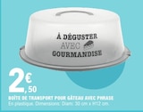 Boîte de transport pour gâteau avec phrase dans le catalogue E.Leclerc