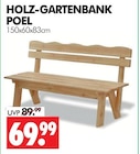 HOLZ-GARTENBANK POEL im Angebot bei Wreesmann in Cottbus HOLZ-GARTENBANK POEL Angebote bei Wreesmann Cottbus für 69,99 €