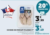 Cuisse de poulet - Filière U en promo chez Super U Saint-Nazaire à 3,19 €