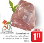 Schweinehals bei E center im Edenkoben Prospekt für 1,11 €