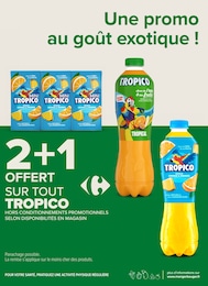 Offre Tropico dans le catalogue Carrefour Proximité du moment à la page 17