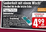 Reinigen im EDEKA Prospekt Bodenwischer von Peggy Perfect im aktuellen EDEKA Prospekt für 4,99 €