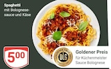 Spaghetti mit Bolognesesauce und Käse für 5,00 € bei GLOBUS im Angebot Spaghetti mit Bolognesesauce und Käse im aktuellen GLOBUS Prospekt