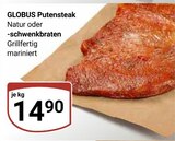 Putensteak Angebote von GLOBUS bei GLOBUS Kaiserslautern für 14,90 €