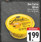 Allioli Angebote von Don Carlos bei E center Haltern am See für 1,99 €