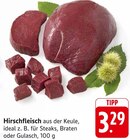Hirschfleisch Angebote bei E center Darmstadt für 3,29 €