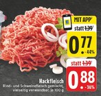 Aktuelle Hackfleisch Angebote bei EDEKA in Herne Aktuelles Hackfleisch Angebot bei EDEKA in Herne ab 0,77 €