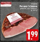 Meraner Schinken Angebote von Pfitscher bei EDEKA Lemgo für 1,99 €