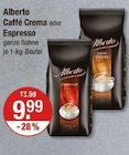 Caffè Crema oder Espresso von Alberto im aktuellen V-Markt Prospekt für 9,99 €