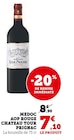 MEDOC AOP ROUGE CHATEAU TOUR PRIGNAC - U Express à Bordeaux MEDOC AOP ROUGE CHATEAU TOUR PRIGNAC en promo chez U Express Bordeaux à 7,10 €