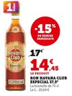 Ron Especial 37,5° - Havana Club en promo chez U Express Ron Especial 37,5° - Havana Club dans le catalogue U Express