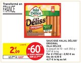 Intermarché Express Saint-Chamond - Promo Saucisse Halal Déliss' Original Promo Saucisse Halal Déliss' Original à 0,83 € dans le catalogue Intermarché Express à Saint-Chamond