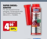 Super Diesel-Additiv Angebote von Liqui Moly bei Marktkauf Leinfelden-Echterdingen für 4,99 €