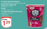High Protein Mousse im Angebot bei GLOBUS in Neunkirchen High Protein Mousse Angebote von Dr. Oetker bei GLOBUS Neunkirchen für 1,29 €
