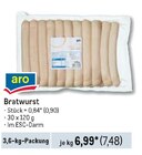 Bratwurst Angebote von aro bei Metro Bautzen für 7,48 €