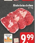 EDEKA - Rinderbeinscheiben Angebot im Prospekt Rinderbeinscheiben bei EDEKA im Prospekt "" für 9,99 €
