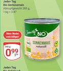 Bio Gemüsemais im Angebot bei GLOBUS in Rostock Bio Gemüsemais Angebote von Jeden Tag bei GLOBUS Rostock für 0,99 €