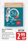 ONE von Nestlé PURINA für 2,99 € bei E center im Angebot ONE von Nestlé PURINA im aktuellen E center Prospekt