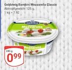 GLOBUS - Bambini Mozzarella Classic Angebot im Prospekt Bambini Mozzarella Classic bei GLOBUS im Prospekt "" für 0,99 €